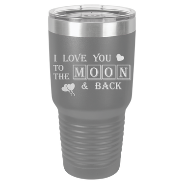 I Love You to the Moon Tumbler
